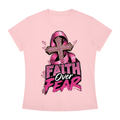 Breast cancer over Fear  T-Shirt